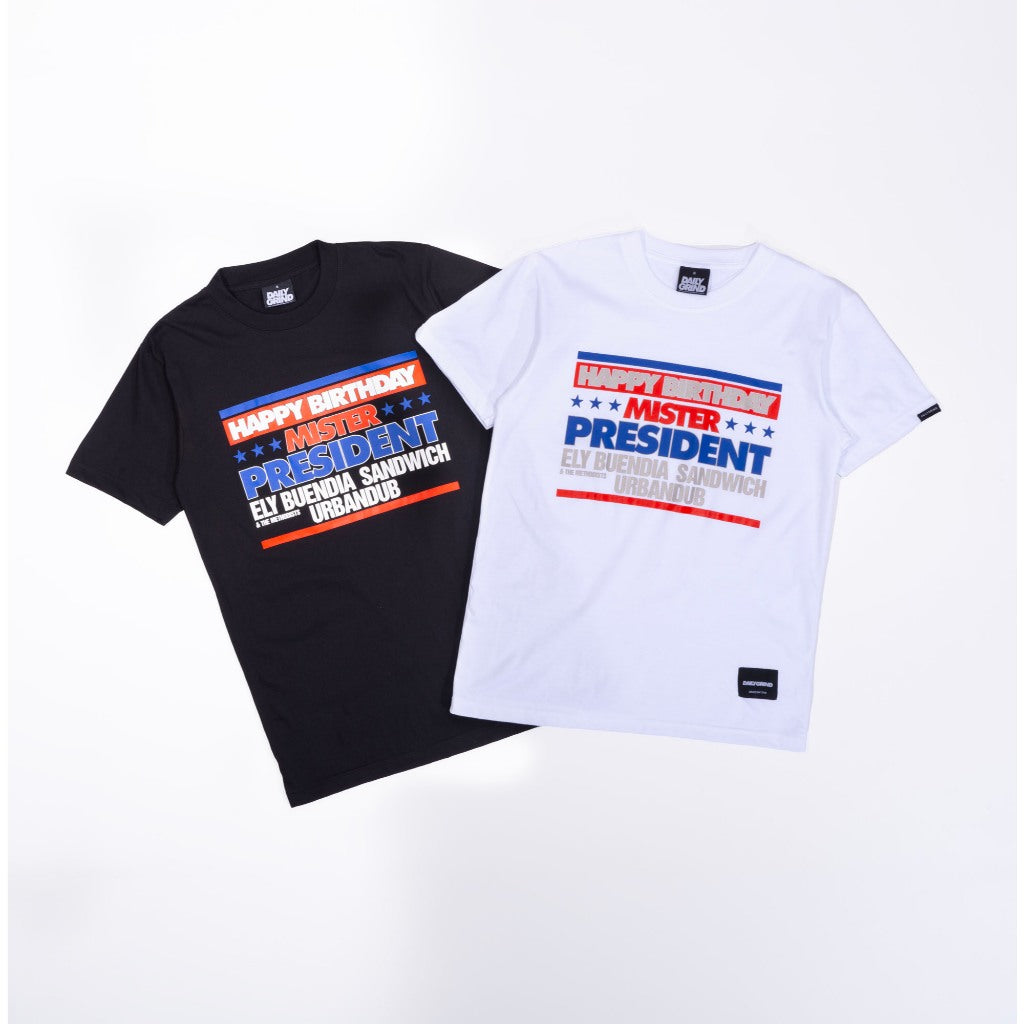 DAILY GRIND HAPPY BIRTHDAY MR. PRESIDENT TSHIRT WHITE